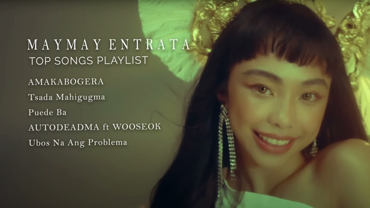 Maymay Top Songs Playlist