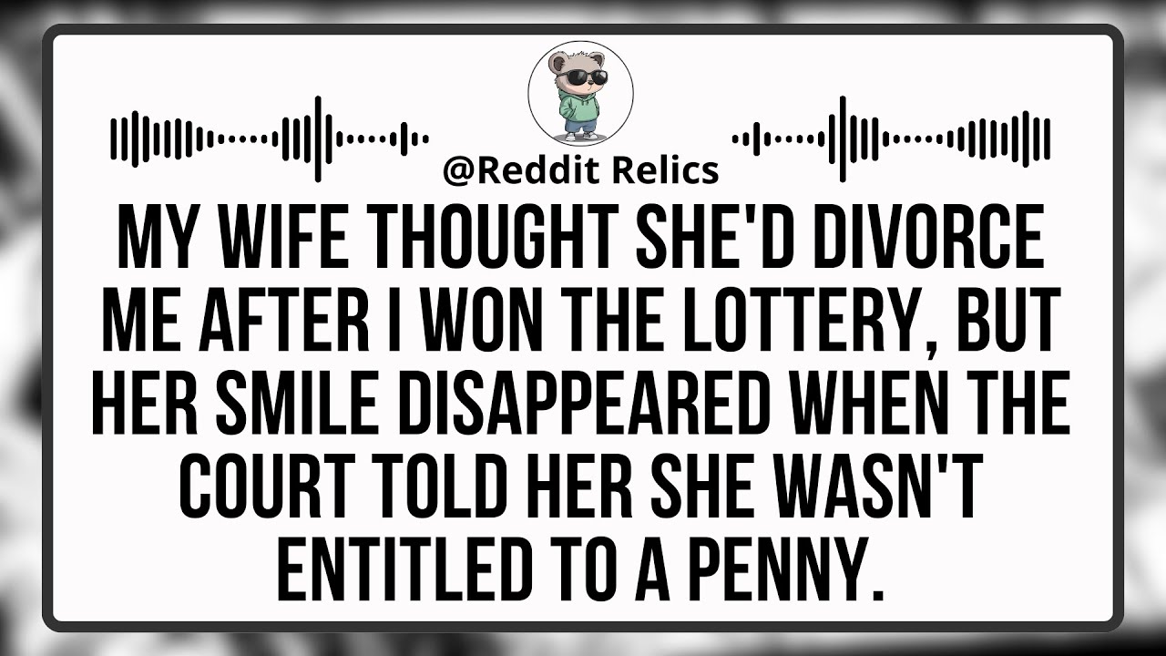 She Left When I Won the Lottery. Now She Wants the Money Back.