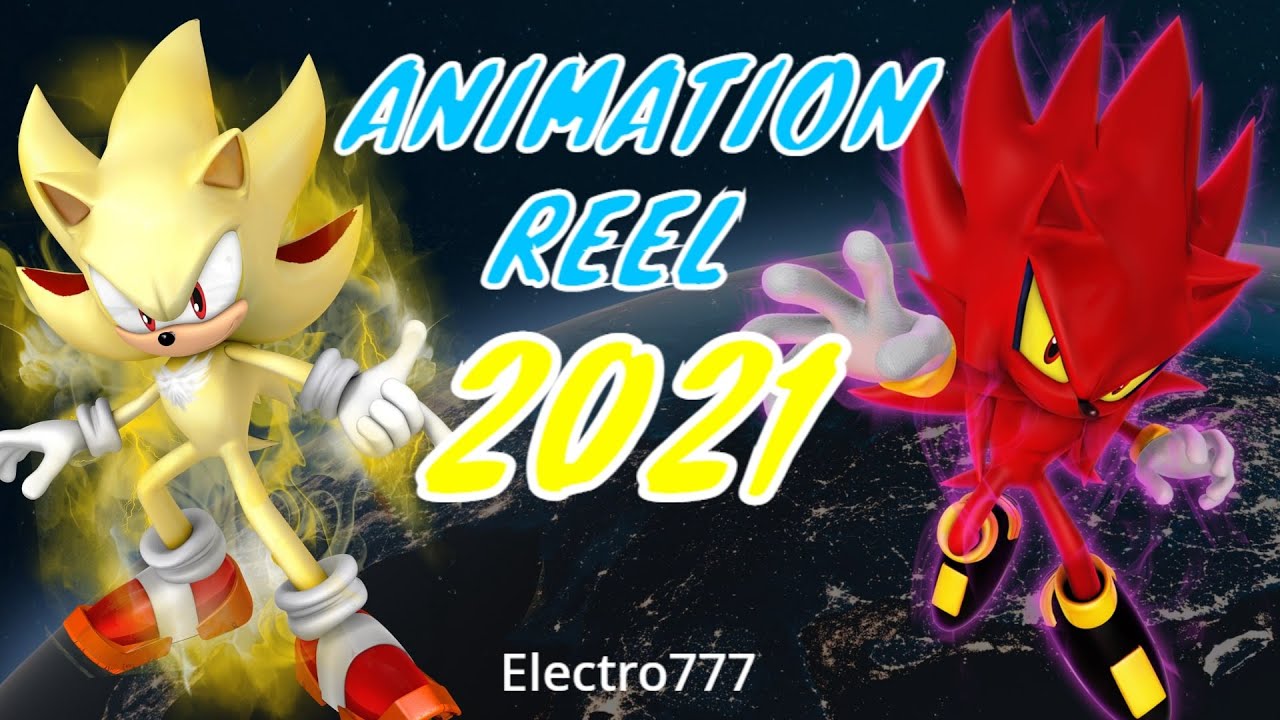 Electro777 - Animation Reel 2021