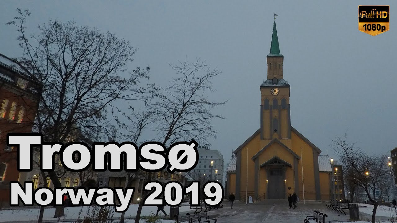Tromsø (Norway) Walking Tour November 2019 HD Polar Night Travel Guide