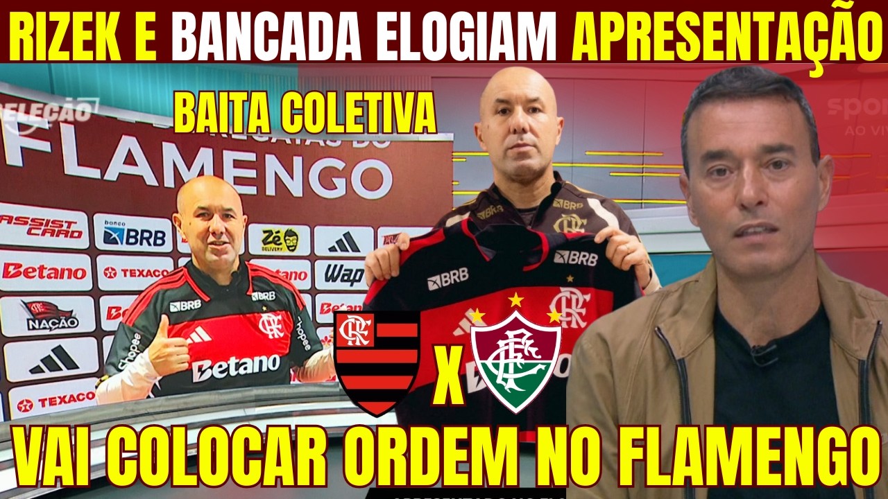 RIZEK E LÉDIO ELOGIAM APRESENTAÇÃO DE LEONARDO JARDIM NO FLAMENGO! 
