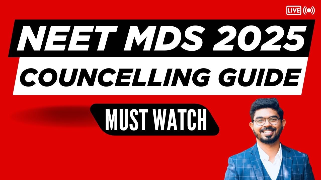 Руководство по консультированию перед экзаменом NEET MDS 2025 от доктора Шри || Команда MDSCONQUER