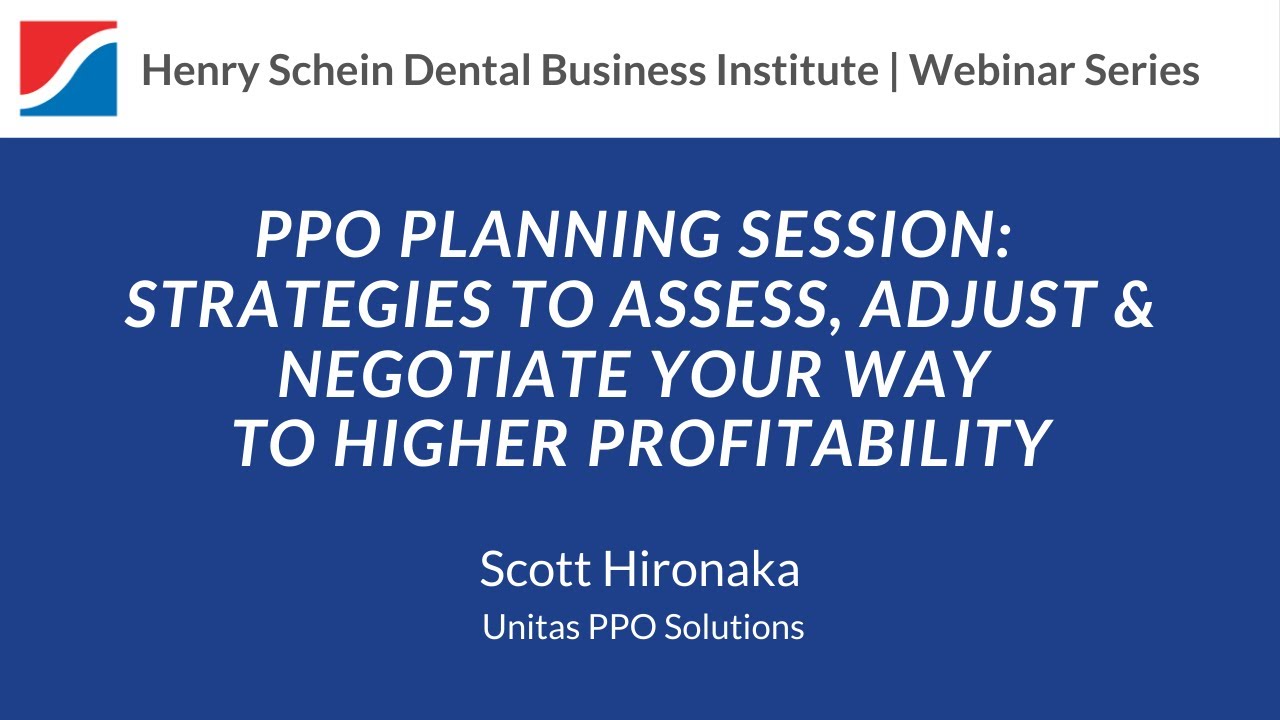 PPO Planning Session: Strategies to Assess, Adjust & Negotiate Your Way to Higher Profitability