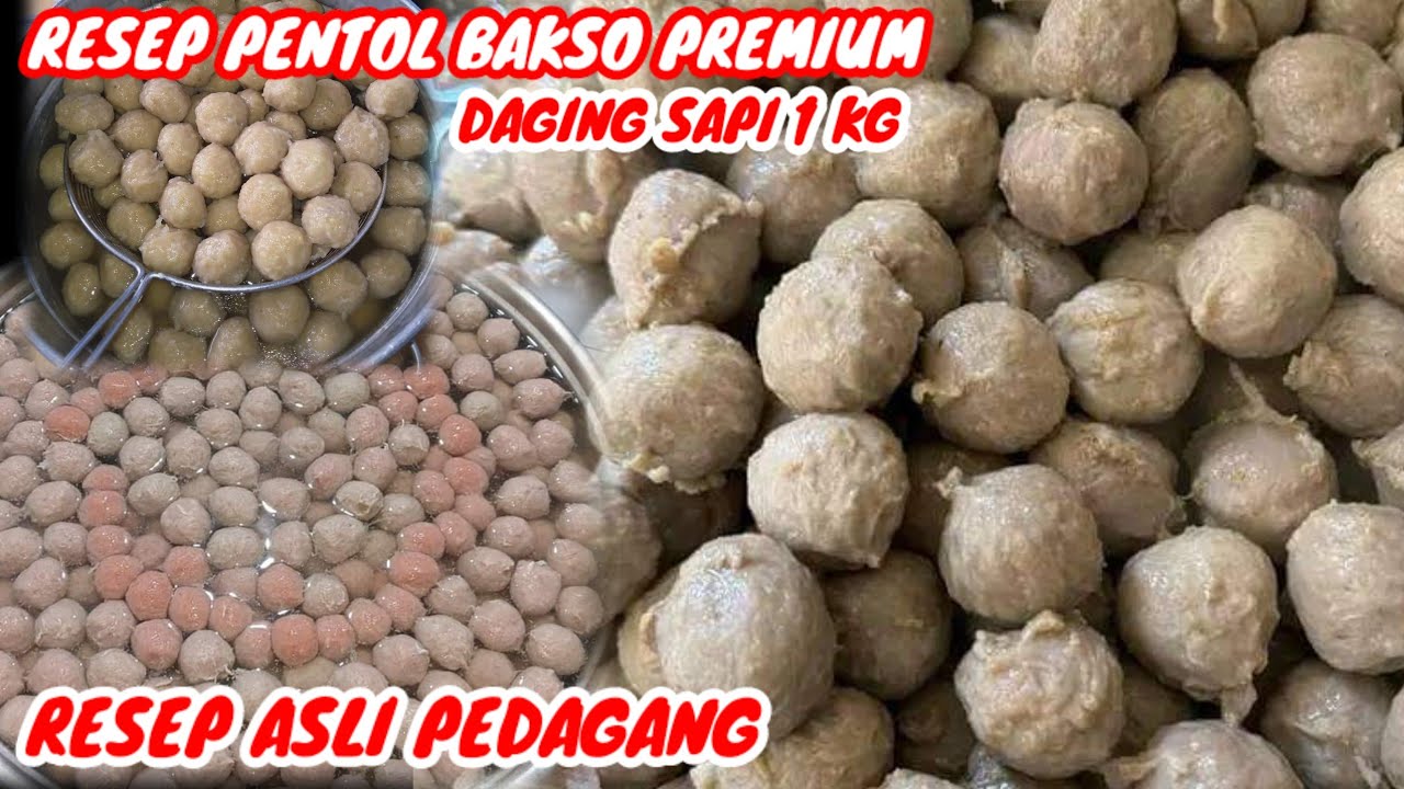RESEP BAKSO HALUS DAGING SAPI 1 KG
