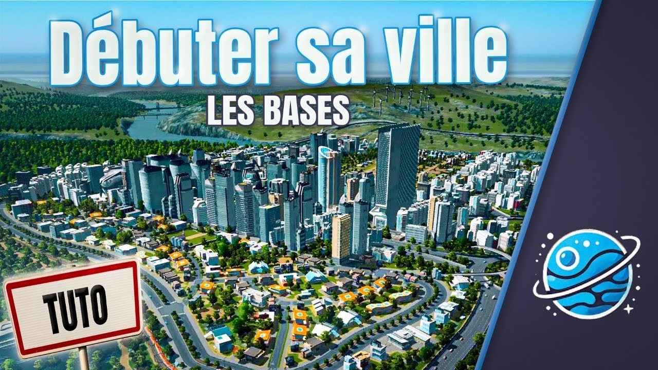 Comment bien commencer sa ville  – Tuto Cities Skylines 2