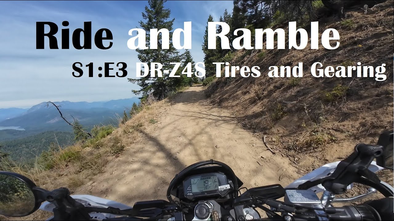 DR-Z4S Tires and Gearing | Ride and Ramble S1:E3
