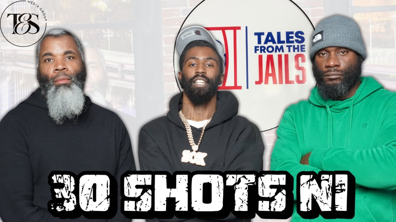 30 SHOTS NI : TALES FROM THE JAILS EPISODE 38