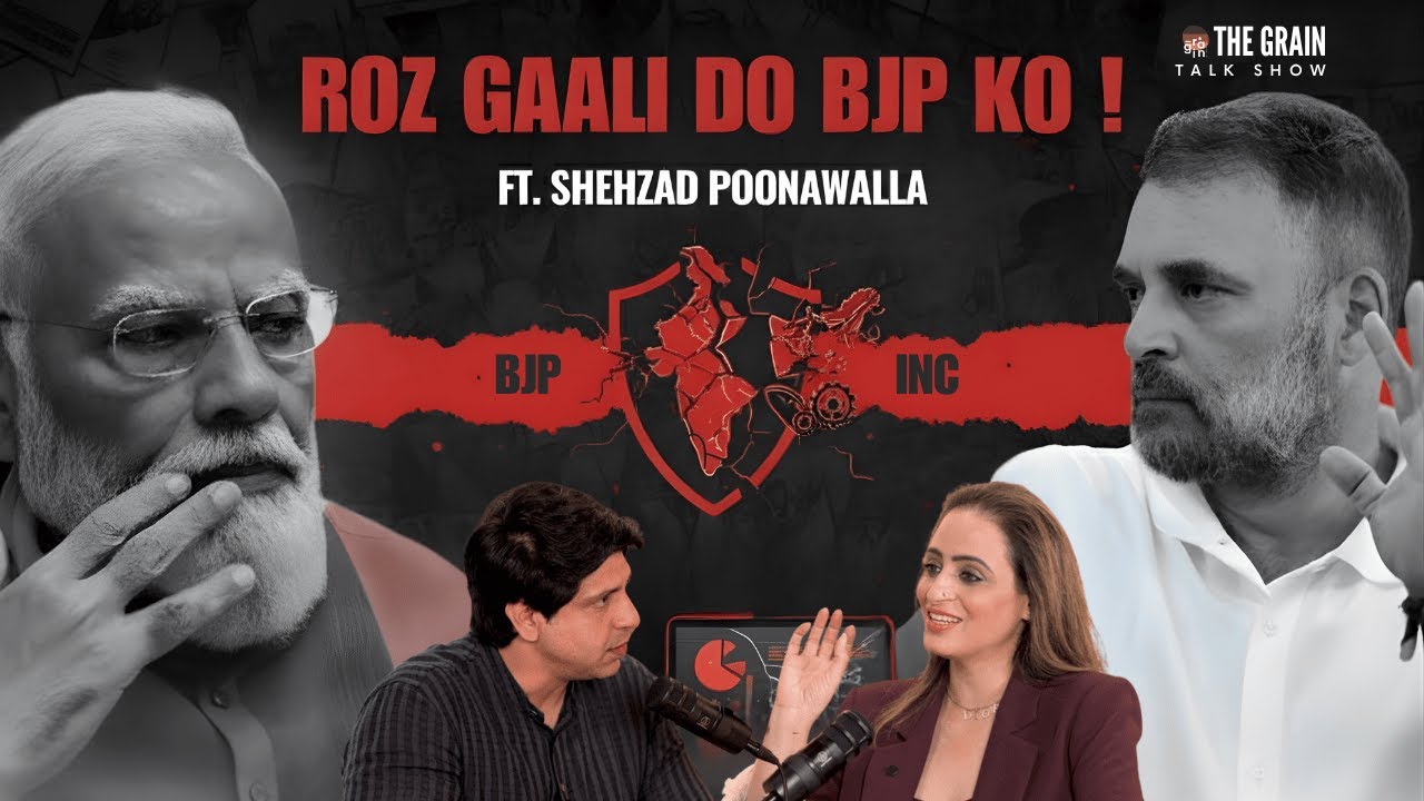 Shehzad Poonawalla on Bharat, Janata & Party |EP19 | The Grain Talk Show l