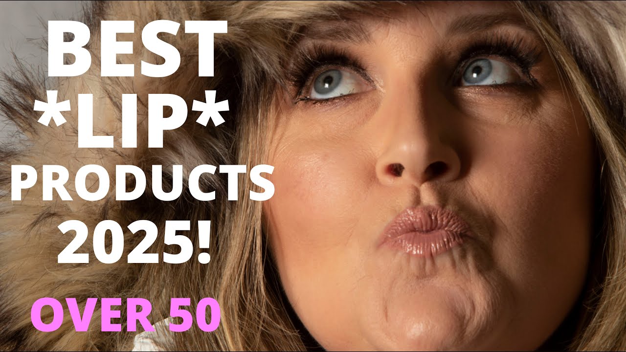 2025 Blush & Lip Essentials Every Woman Over 50 Needs to Try!