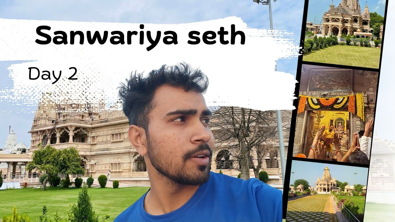 Sanwariya Seth Day 2 ll enjoy with my friends 