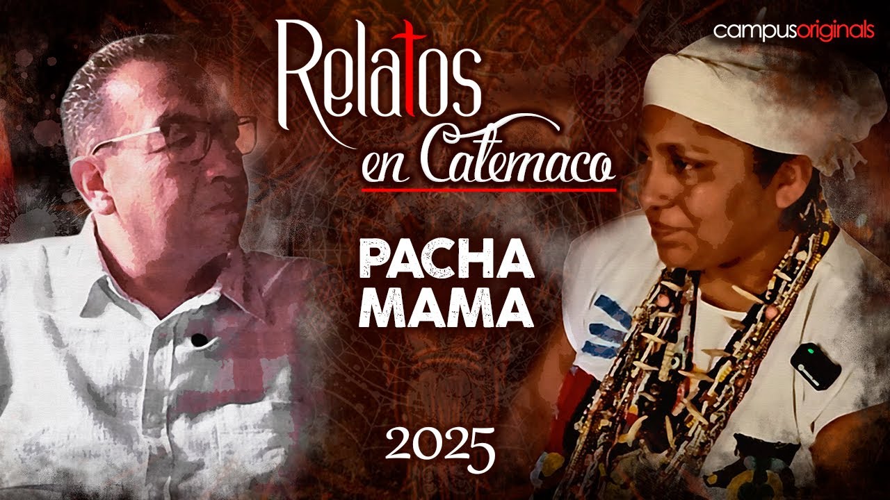 Contadores de historias con Pacha Mama | La Guardiana de la Magia Ancestral de Catemaco