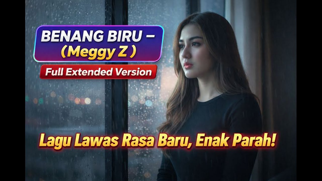 BENANG BIRU #( Meggy Z )#djremix #jedagjedug #fullbass