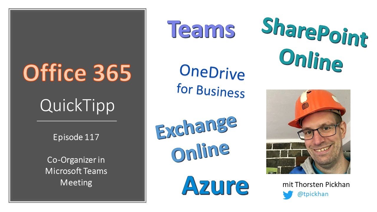 Episode 117 - Co-Organizer in Teams Meetings