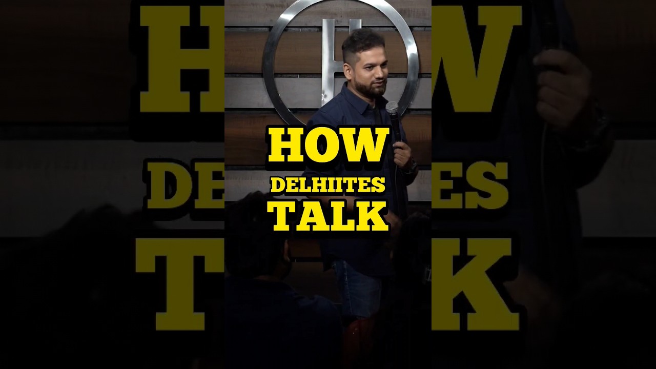 How Delhi people talk - #indianstandup #standupcomedy #hindistandupcomedy
