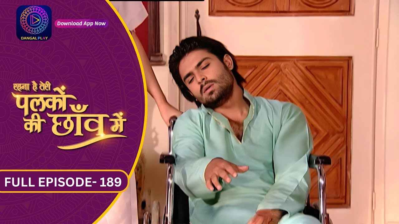 Unforgettable Moments: Palkon Ki Chhaon Mein | Full Episode - 189 | Dangal 2