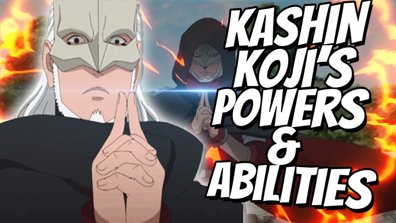 Kashin Koji's Sage-Like Power's & Abilities Explained