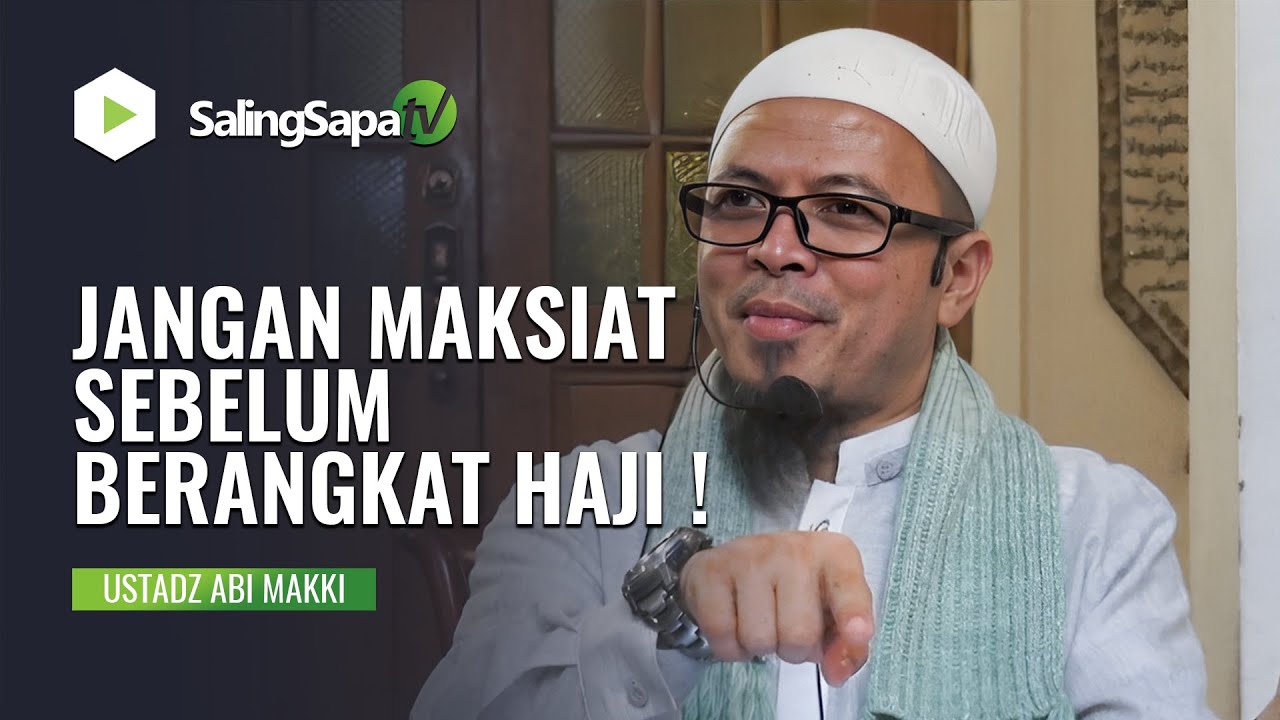 SAKIT SAAT MELAKSANAKAN IBADAH HAJI | USTADZ ABI MAKKI