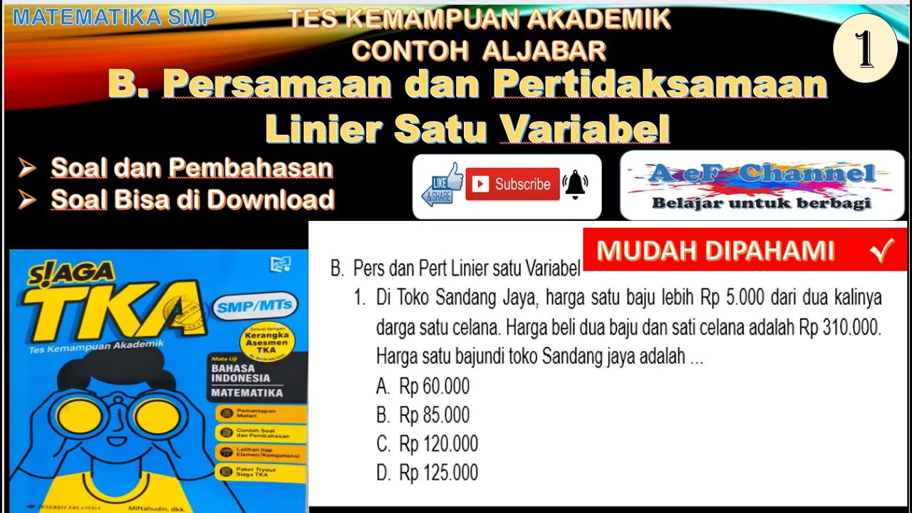 Contoh Soal TKA Persamaan dan Pertidaksamaan Linier Satu Variabel, Matematika SMP