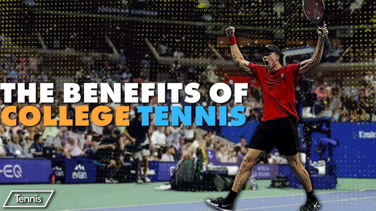 The Benefits of College Tennis