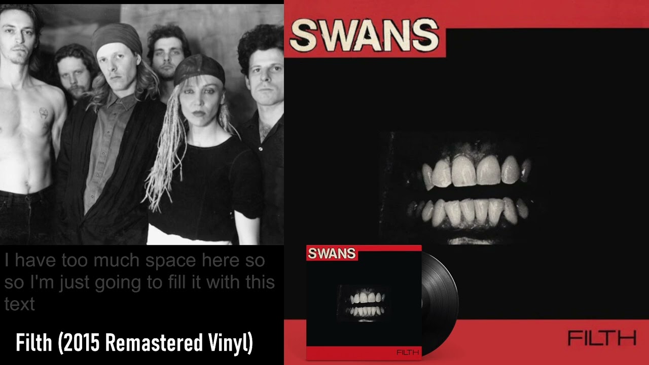 Swans - Filth (Vinyl Rip) | Side A
