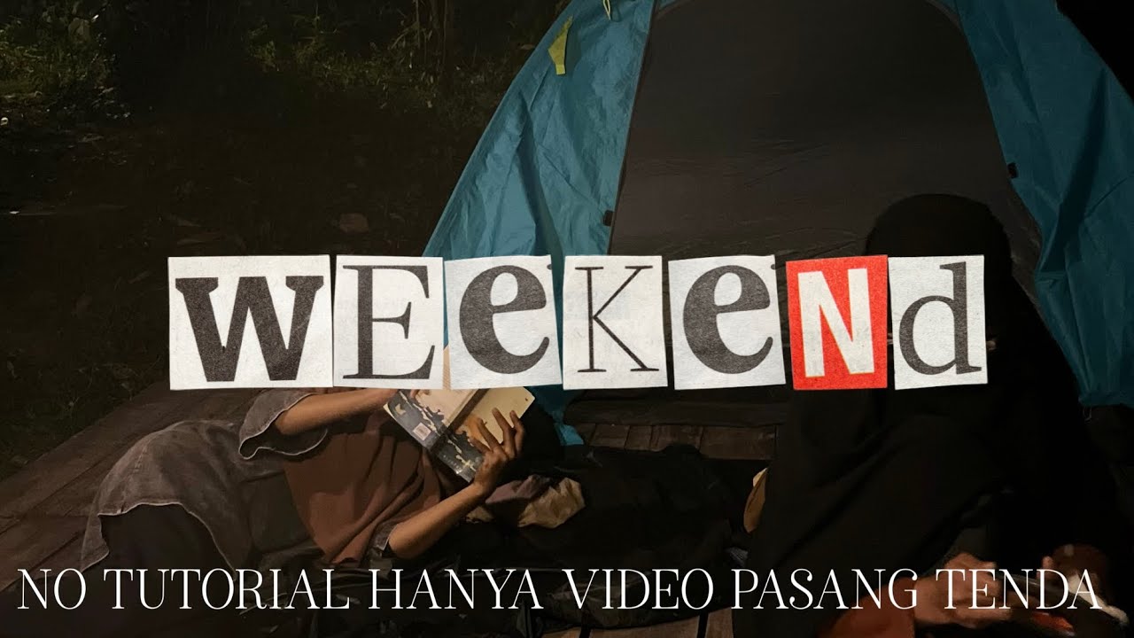 Cara memasang tenda