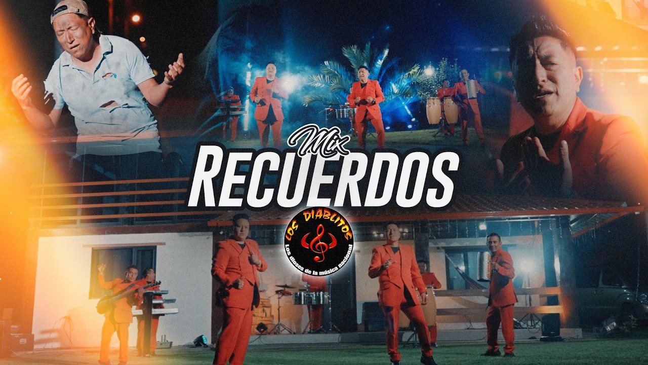 Mix Recuerdos | Los Diablitos 