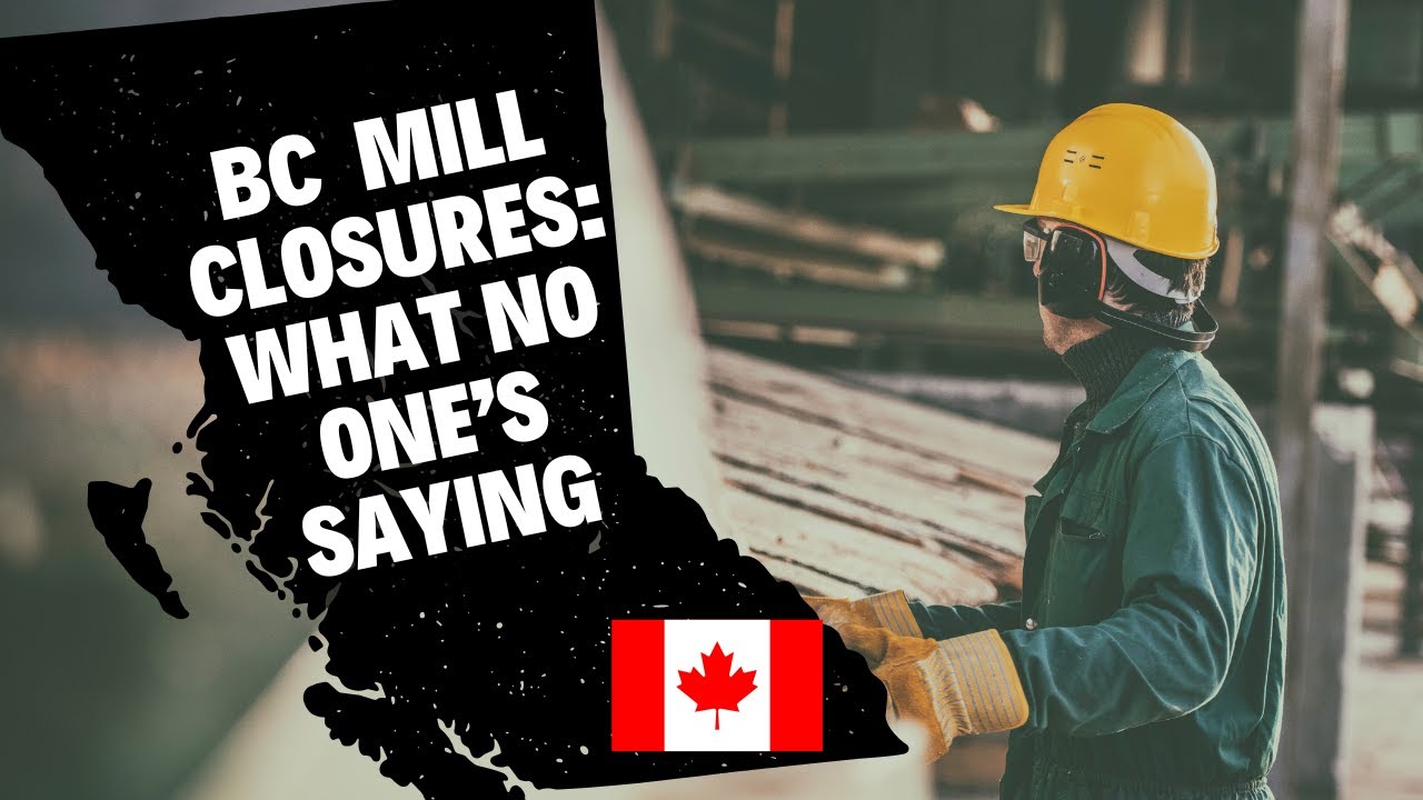 What BC's Mill Closures Really Mean - and how new legislation can fix it
