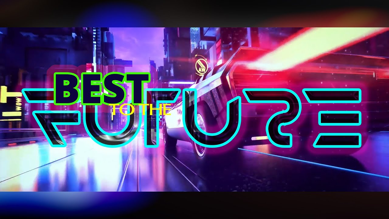 Best to the Future Synthwave - Chillwave - Retrowave [Top Songs 2020 Vol.1]