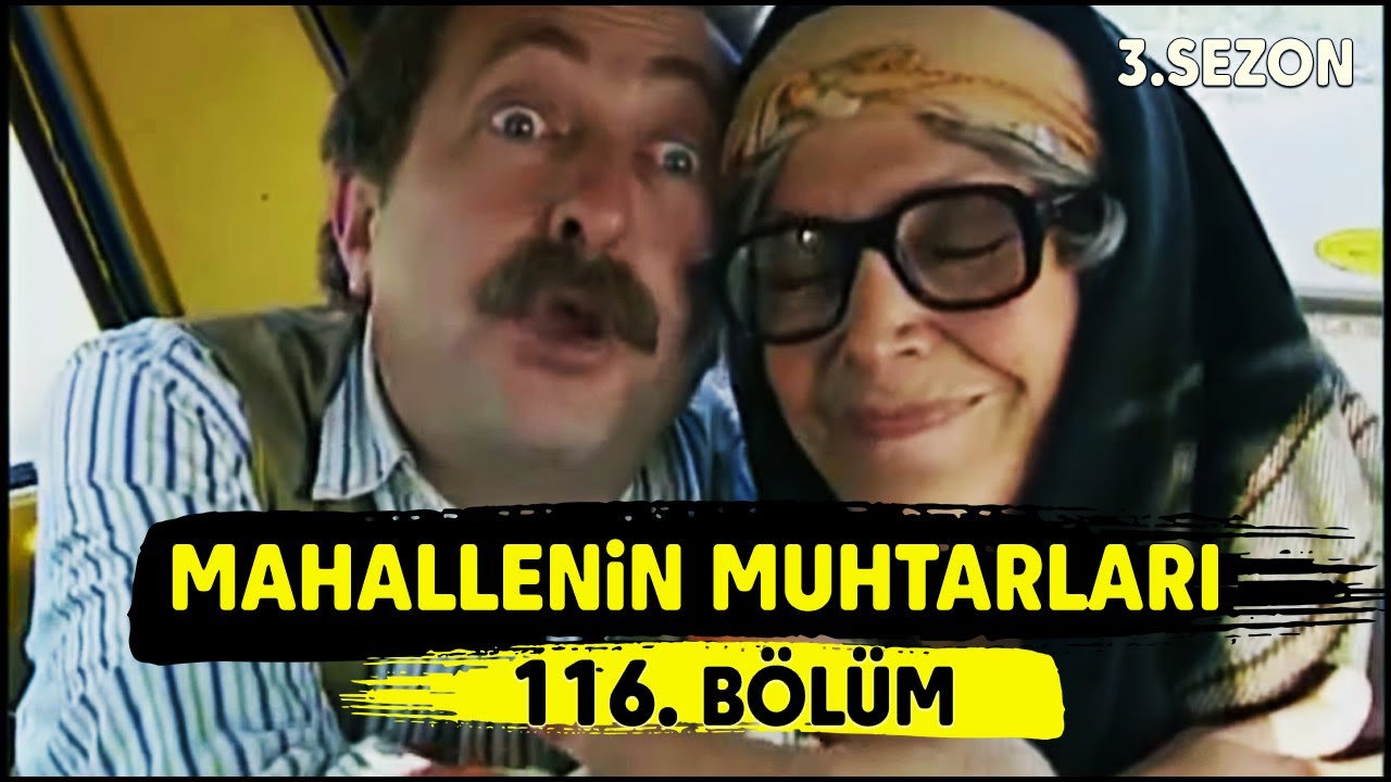 Mahallenin Muhtarları 