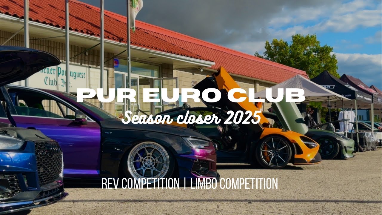 PUR EURO CLUB | Season closer | Canada car show