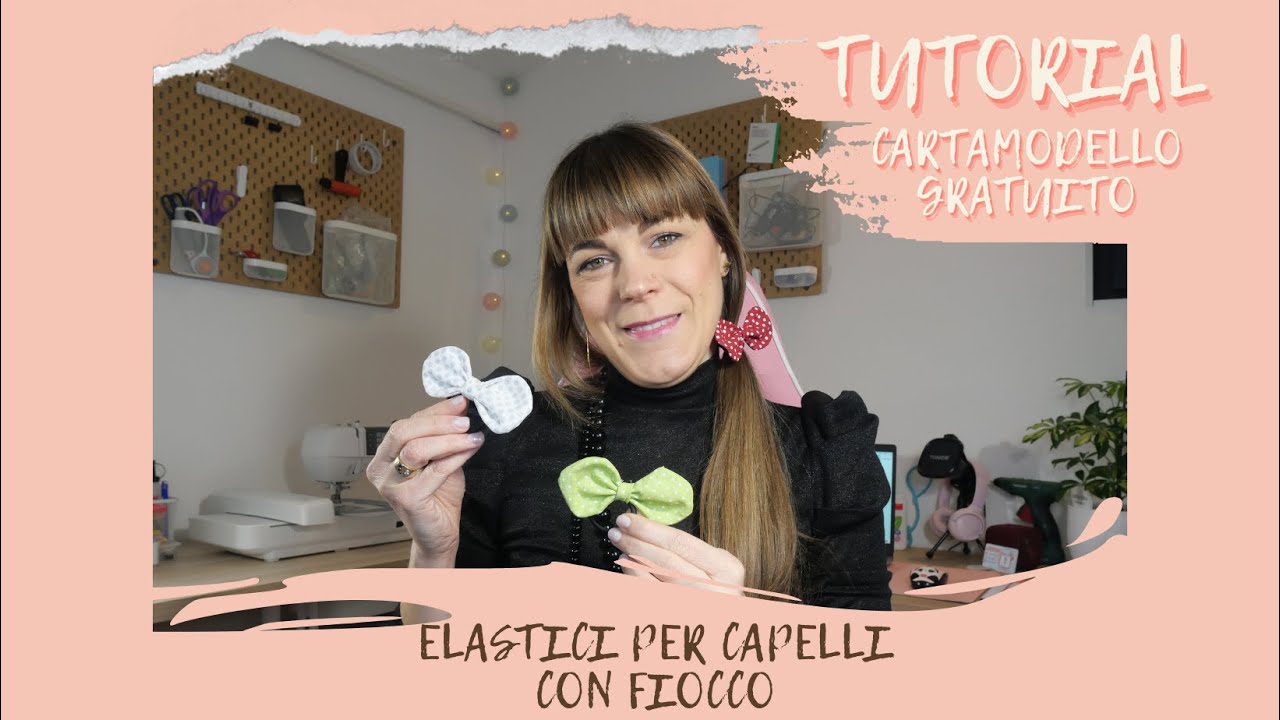TUTORIAL #54: elastico per capelli con fiocco + CARTAMODELLO GRATUITO | Hair elastic with bow DIY