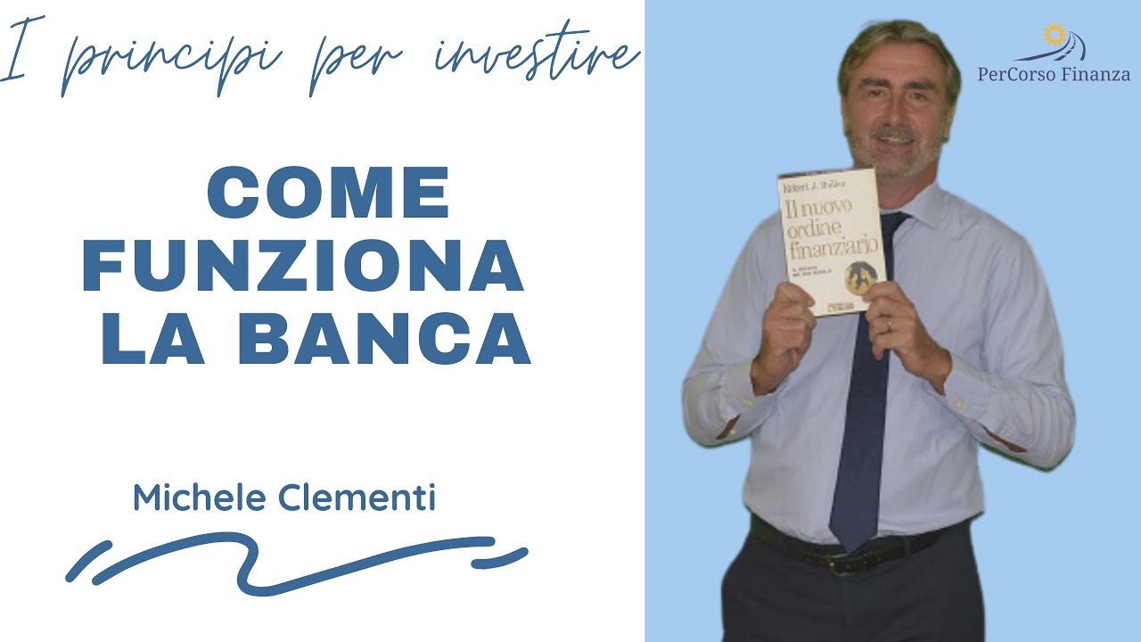 Come funziona la banca