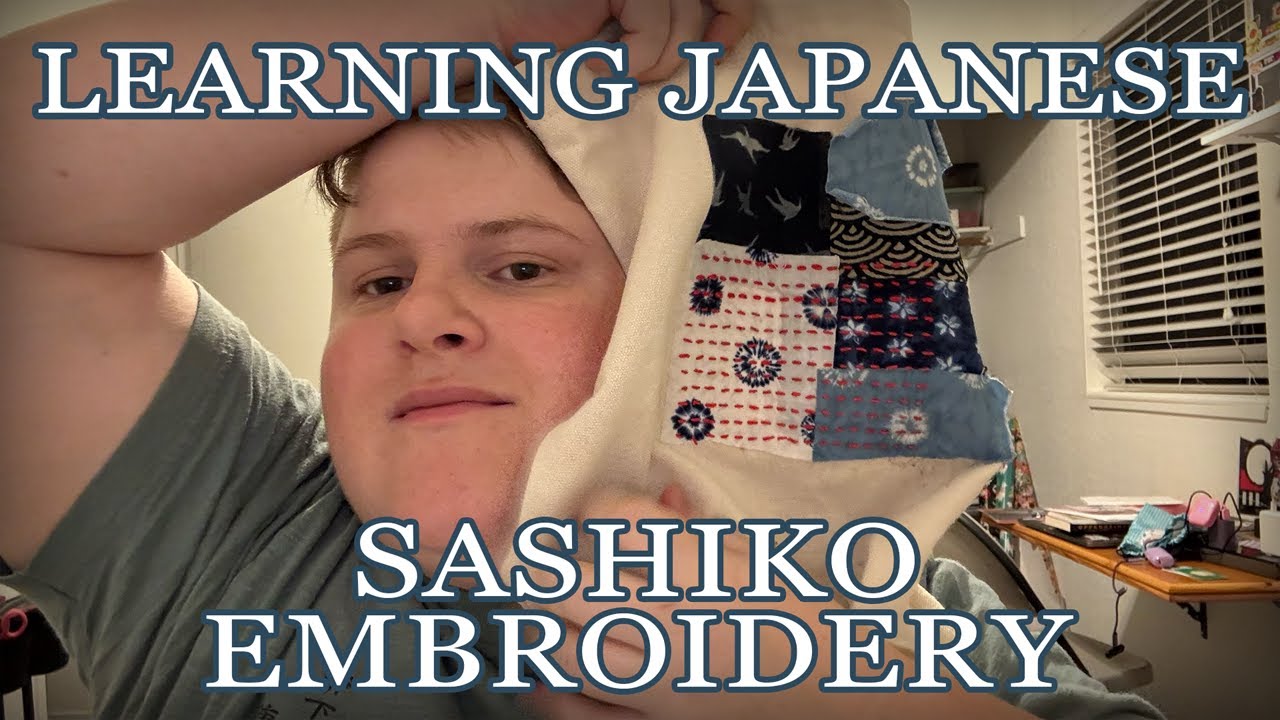 Learning Japanese Sashiko Embroidery Vlog