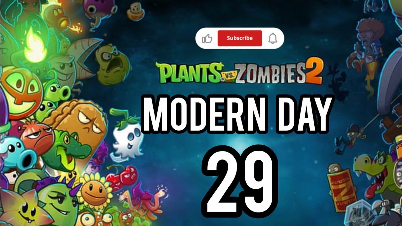 Plant vs zombies2 | Modern Day 29 | Mobile Game play 2026 |