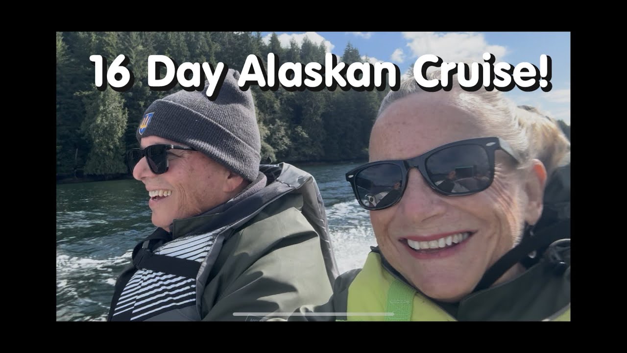 Grand Princess 16 Day Alaskan Cruise & Excursions