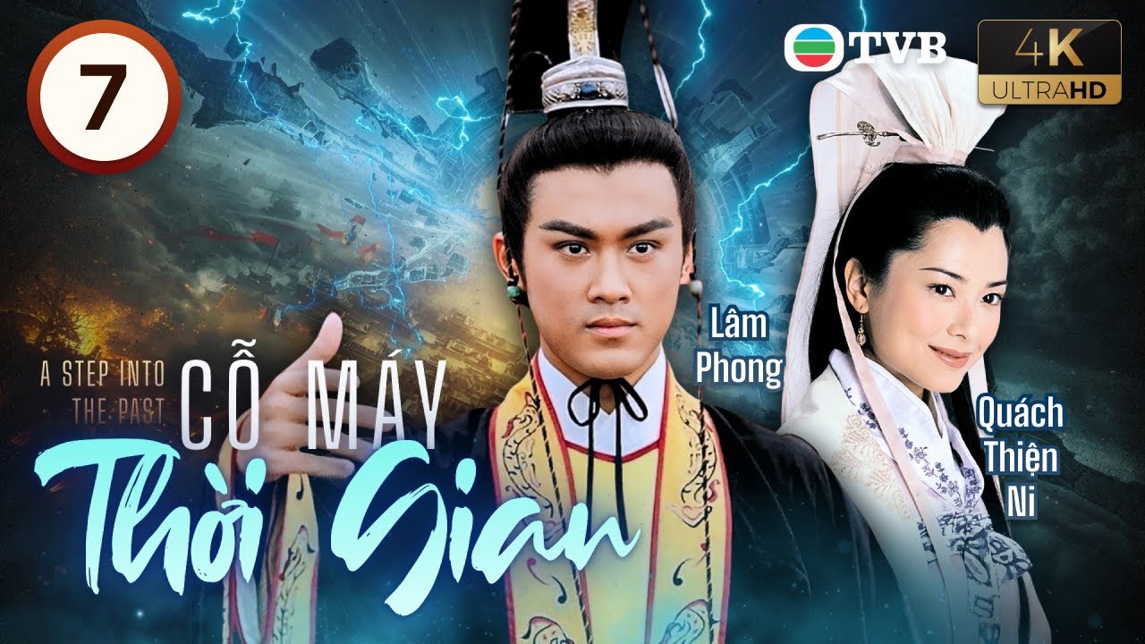 Cổ Thiên Lạc, Lâm Phong | Tầm Tần Ký | Phim TVB lồng tiếng Cỗ Máy Thời Gian 4K 7/40 | 2001