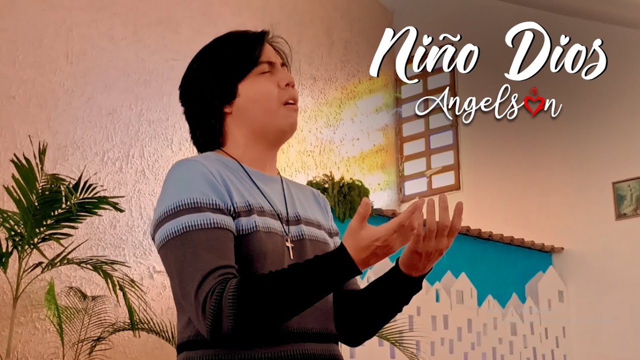 Angelson - Niño Dios - Cover de Athenas - Música Católica