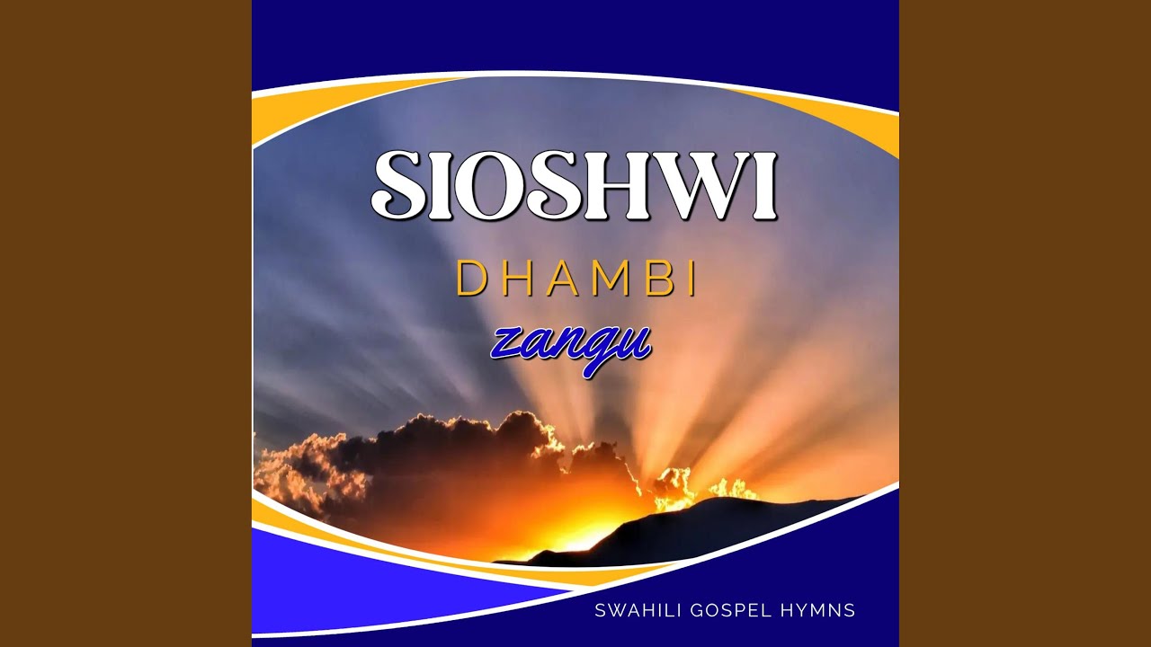 Sioshwi dhambi zangu