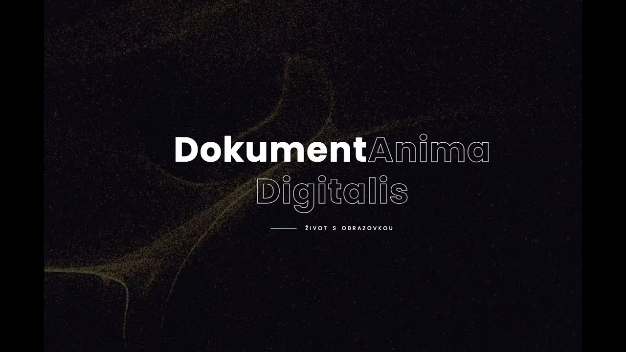 Dokument Anima Digitalis aneb Život s obrazovkou | teaser 2024 | www.animadigitalis.cz