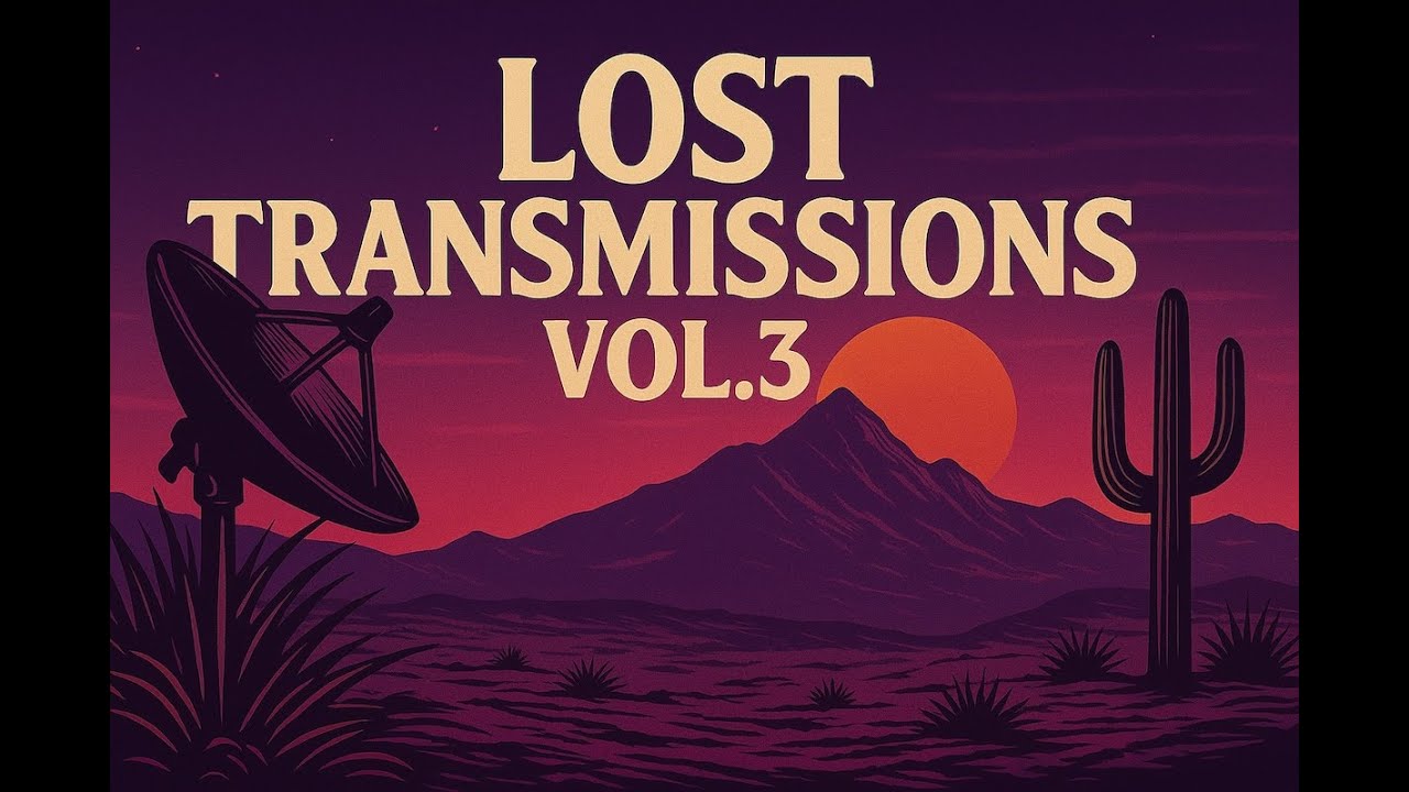 Lost Transmissions Vol. 3 – Desert Dub × Lofi Trip Hop (Full Mix) | Chill Music