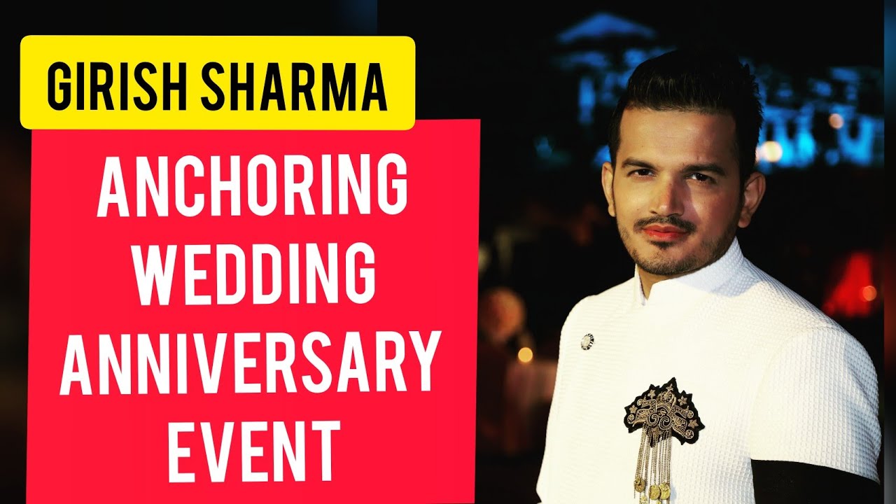 Emcee in Mumbai | Wedding Anniversary Anchor Girish Sharma Hosting Anniversary in Mumbai 9769964451