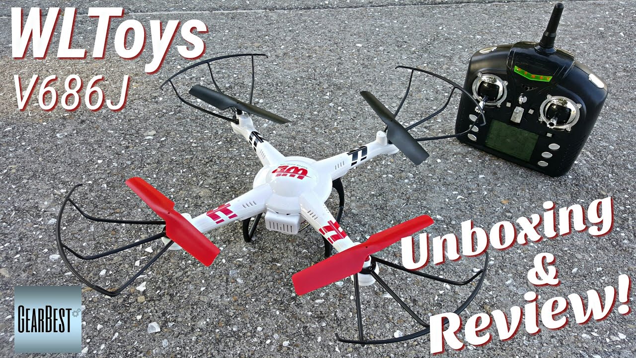 WLToys V686J V686 Quadcopter - $68 - Unboxing & Review - FPV - 2MP - 780mAh - 2.4GHz - Gearbest.com