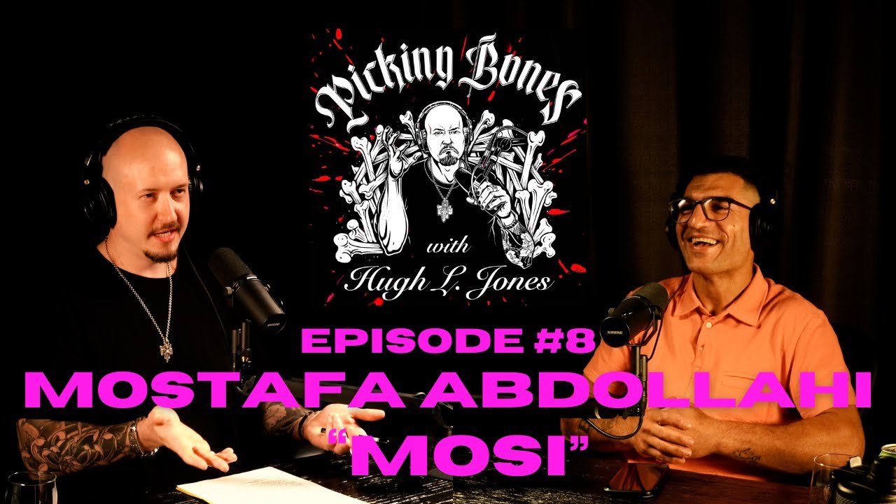 Picking Bones With Hugh L Jones - Episode #8 Mostafa 