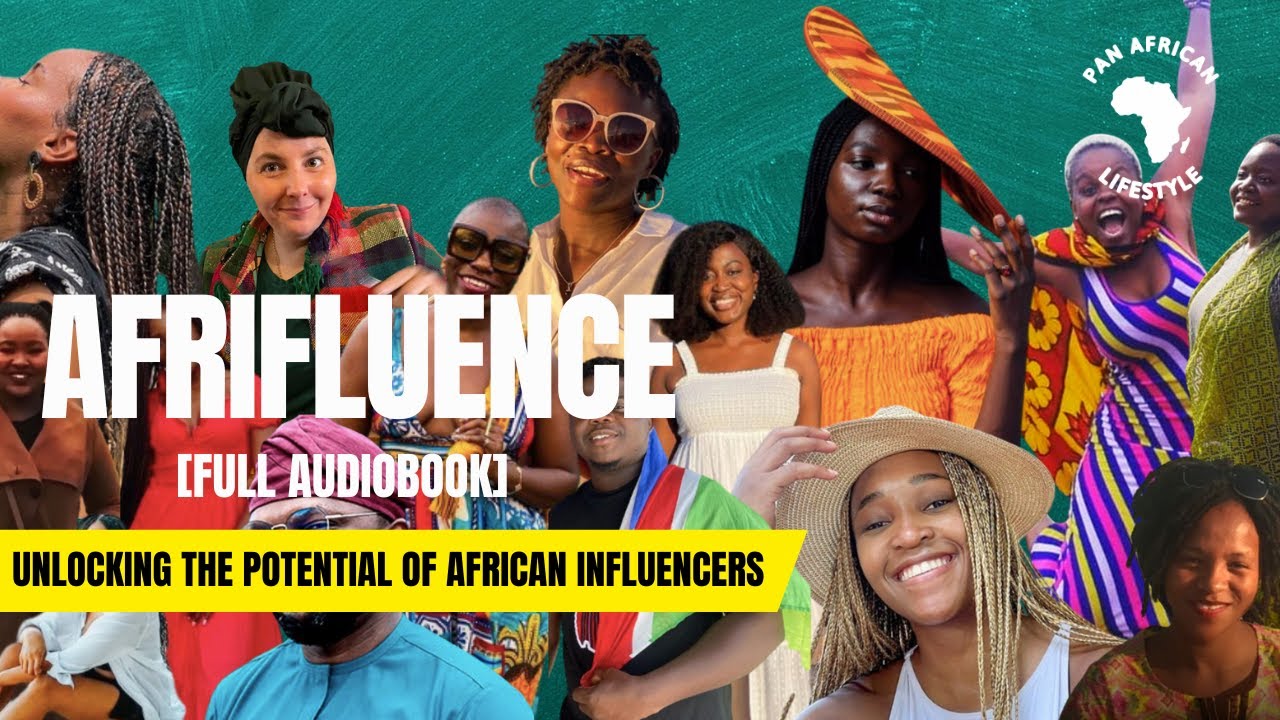 AFRIFLUENCE AUDIOBOOK | PAN AFRICAN LIFESTYLE