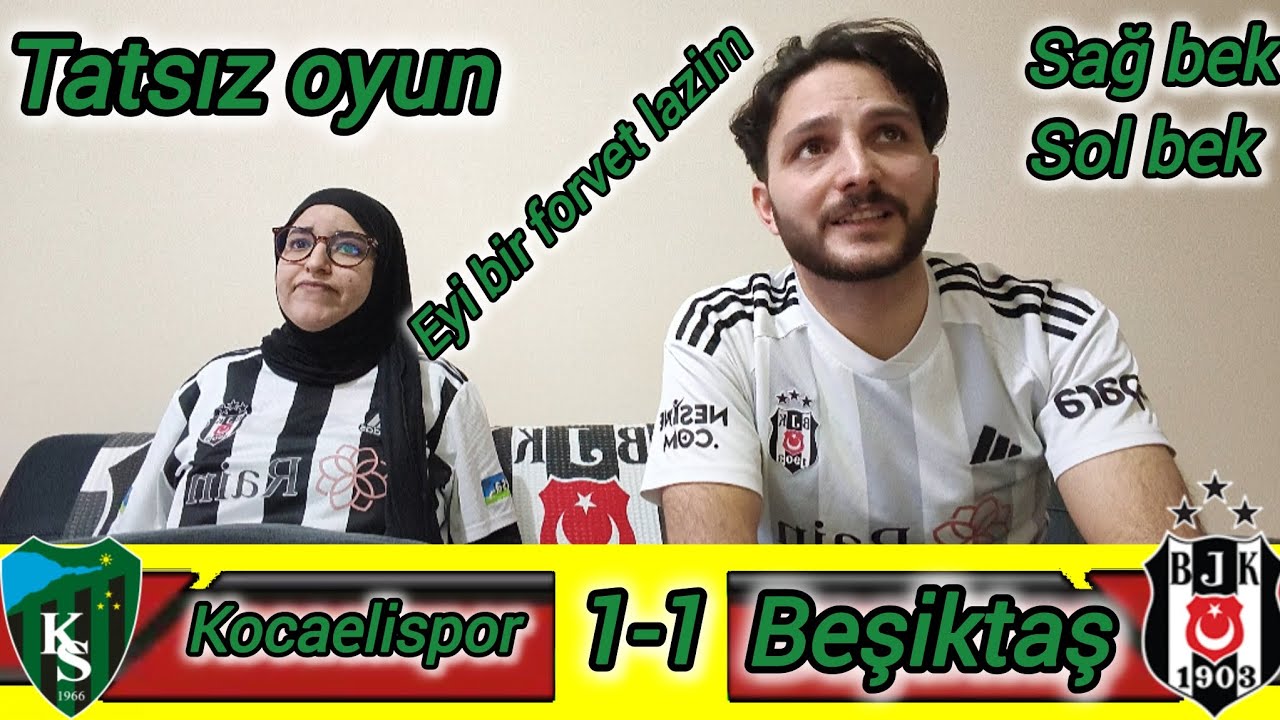 Kocaelispor 1-1 Beşiktaş #tepki #reaction 