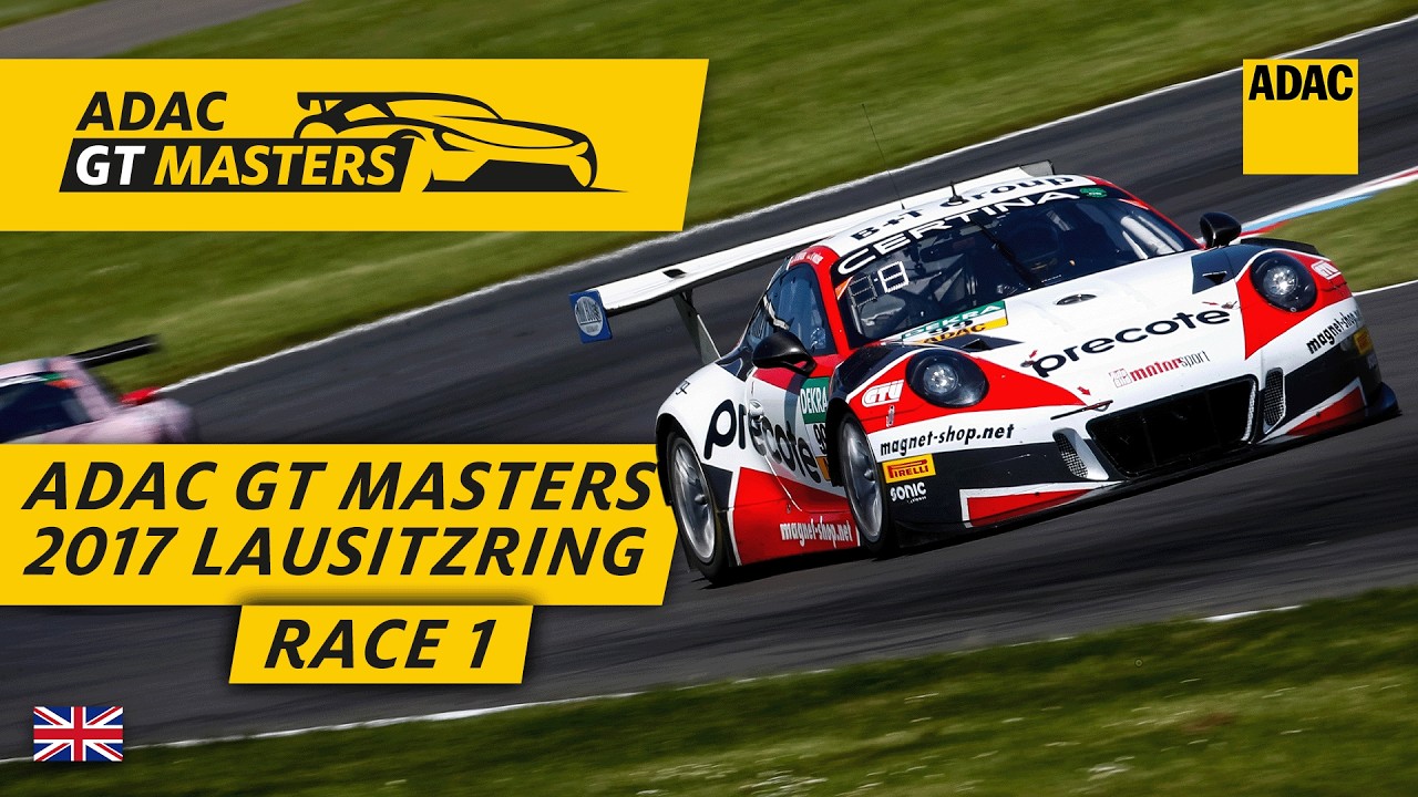 ADAC GT Masters 2017 | Lausitzring Race 1 English | Re-Live | ADAC Motorsports