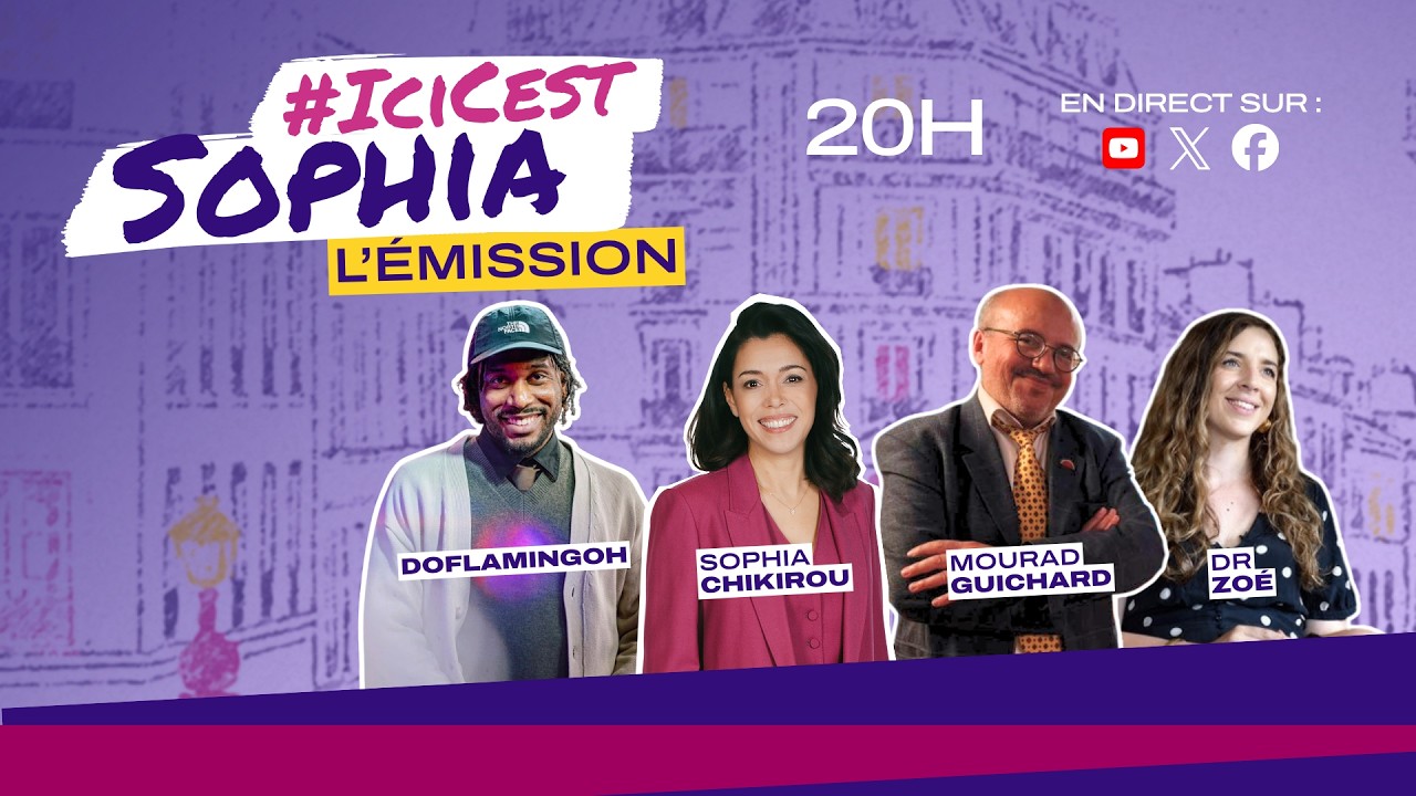 #IciCestSophia L'émission !