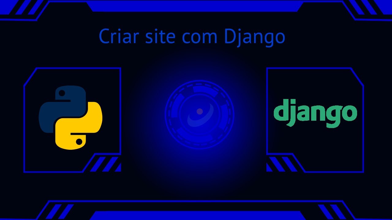 Criar site com Django