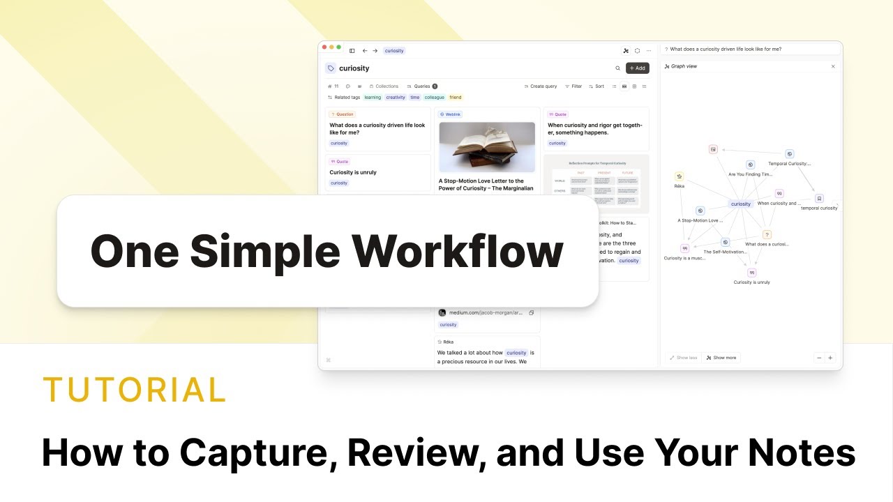 How to Capture, Review, and Use Your Notes