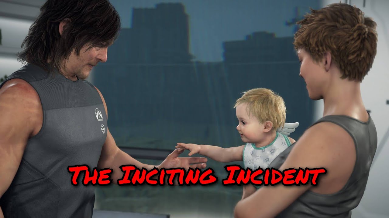 The Inciting Incident